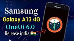 Samsung A13 4G Release OneUi 6.0 Android 14 Update 🇮🇳 | सैमसंग A13 डिवाइस को अपडेट आ गया एंड्रॉयड 14