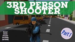 HowTo: Build a 3rd person shooter in Unity - Part 1