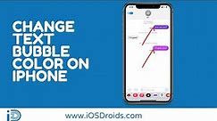 How to Change Text Bubble Color on iPhone(Change iMessage Color)