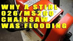 Why A STIHL Chainsaw Kept Flooding And How To Fix It - Stihl 026/MS260