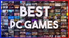 Top 27 BEST PC Games