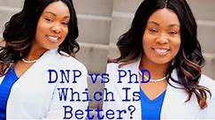 DNP vs PhD.....Which Is Better? 🤔