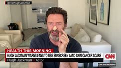 See Hugh Jackman’s warning after health scare in new video