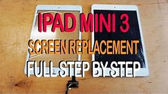 iPad Mini 3 Screen Replacement - Full Tutorial