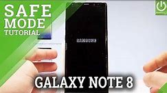 Safe Mode SAMSUNG Galaxy Note8 - Enter & Quit Safe Mode