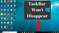 Taskbar not hiding in fullscreen mode in Windows 10/11 (How to Fix)