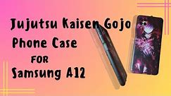 Unboxing Affordable Jujutsu Kaisen Gojo Phone Case for Samsung A12