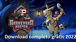 Como baixar e instalar Graveyard Keeper completo com todas as DLCs
