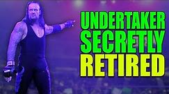 3 Things That Prove The Undertaker Has Secretly Retired From WWE