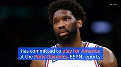 Joel Embiid to Play for Team USA at 2024 Olympics