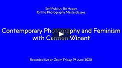Contemporary Photography and Feminism with Carmen Winant