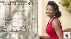 Cuando vuelva a tu lado / What a difference a day makes - Natalie Cole (Lyric Video)