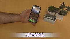 Adding a Gift Card on LoyLap Merchant App