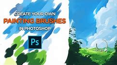 Create your own PAINTING BRUSHES - Photoshop Tutorial