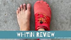 Whitin Review - Cheap Barefoot Sneakers | Anya's Reviews