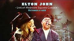 21. I Don't Wanna Go On With You (Like That) - Elton John - Live in New York October 21 1988