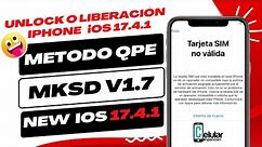 ✅Cómo liberar iPhone “ Tarjeta Sim no Válida “ [ iOS 17.4.1 ] con Rsim MKSD QPE + Esim Virtual 2024