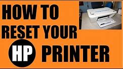 How to RESET ANY hp printer ?