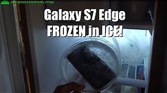 Galaxy S7 Edge FROZEN in ICE! Will It Survive?