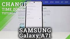 How to Set Date and Time on Samsung Galaxy A71 - Easy Guide