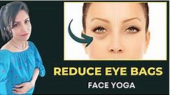 How to Treat Under Eye Bags🥺👀, Puffiness, and Saggy Eyelids with Face Yoga