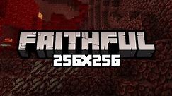 Faithful 256x256 Texture Pack Download