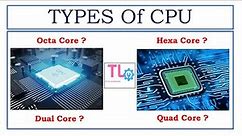 Types Of processor in Computer || CPU Core