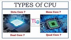 Types Of processor in Computer || CPU Core