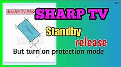 #Sharptv#Protection_mode.How to repair sharp tv protection mode.