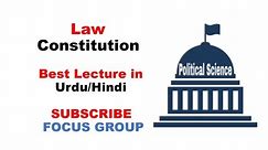 Constitution & Law || What is Constitution || What is Law? || Political Science Lecture