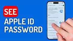 How to See Your Apple ID Password on iPhone