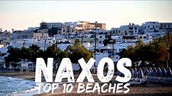 Top 10 Best Beaches in Naxos Greece