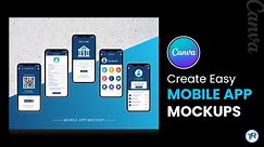 Mobile App Mockup In Canva | Smartphone App Mockup | Super Fast Way To Create Mobile App Mockup
