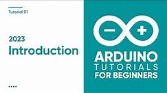 2023 Arduino Tutorial for Beginners 01 - Introduction