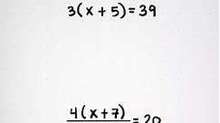 Algebra: Solving Multi - Step Equations