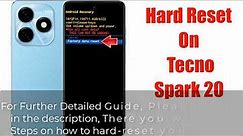 Hard Reset Tecno Spark 20 | Factory Reset Remove Pattern/Lock/Password (How to Guide)