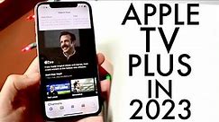 Apple TV+ In 2023! (Still Worth Buying?) (Review)