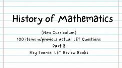 Part 2 | History of Mathematics ( Mathematicians) | MATH MAJORSHIP FREE REVIEW SEPTLEPT2024