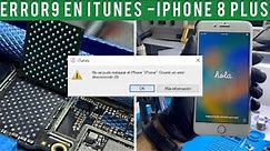 Error 9 iPhone 8 PLUS - Reparación