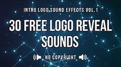 30 Free Logo Reveal Sounds | Sound Effects No Copyright | Corporate Logo Reveal Music