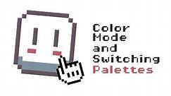 Aseprite - Color mode and switching palettes
