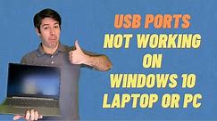 USB Ports Not Working on Laptop or PC - Windows 10 - Quick Fix!