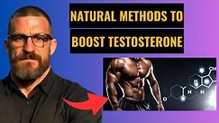 Natural Methods To Boost TESTOSTERONE To Help Lose Fat Without LOSING MUSCLE!