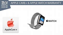 Apple Care Plus Overview | Apple Watch Warranty