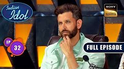Indian Idol S14 | Fight To Top 10 | Ep 32 | Full Episode | 21 Jan 2024