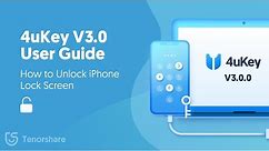 4uKey Guide : How to Unlock Lock Screen on iPhone/iPad