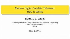 Modern digital satellite television: How it works