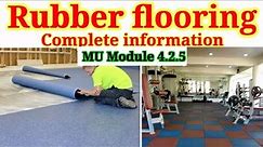 Rubber flooring.
