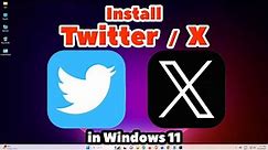 How to Download & Install Twitter or X in Windows 11 PC or Laptop - 2024