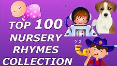 Top 100 Nursery Rhymes Collection For Children - Biggest Rhymes Collection